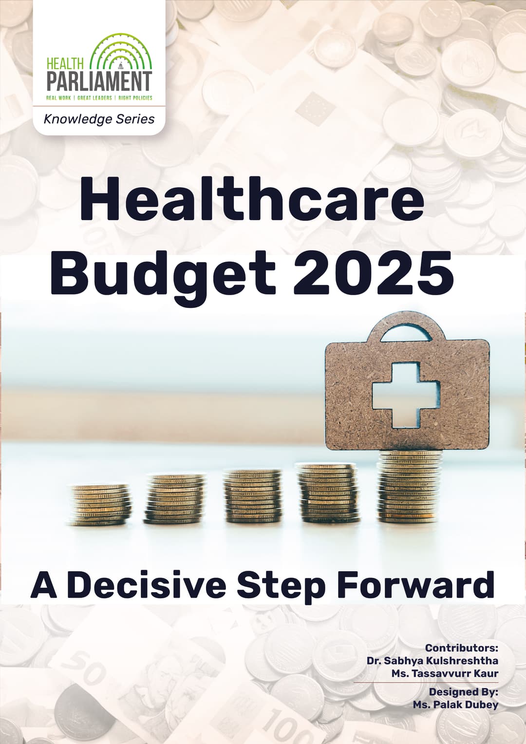 Healthcare Budget 2025- A Decisive Step Forward