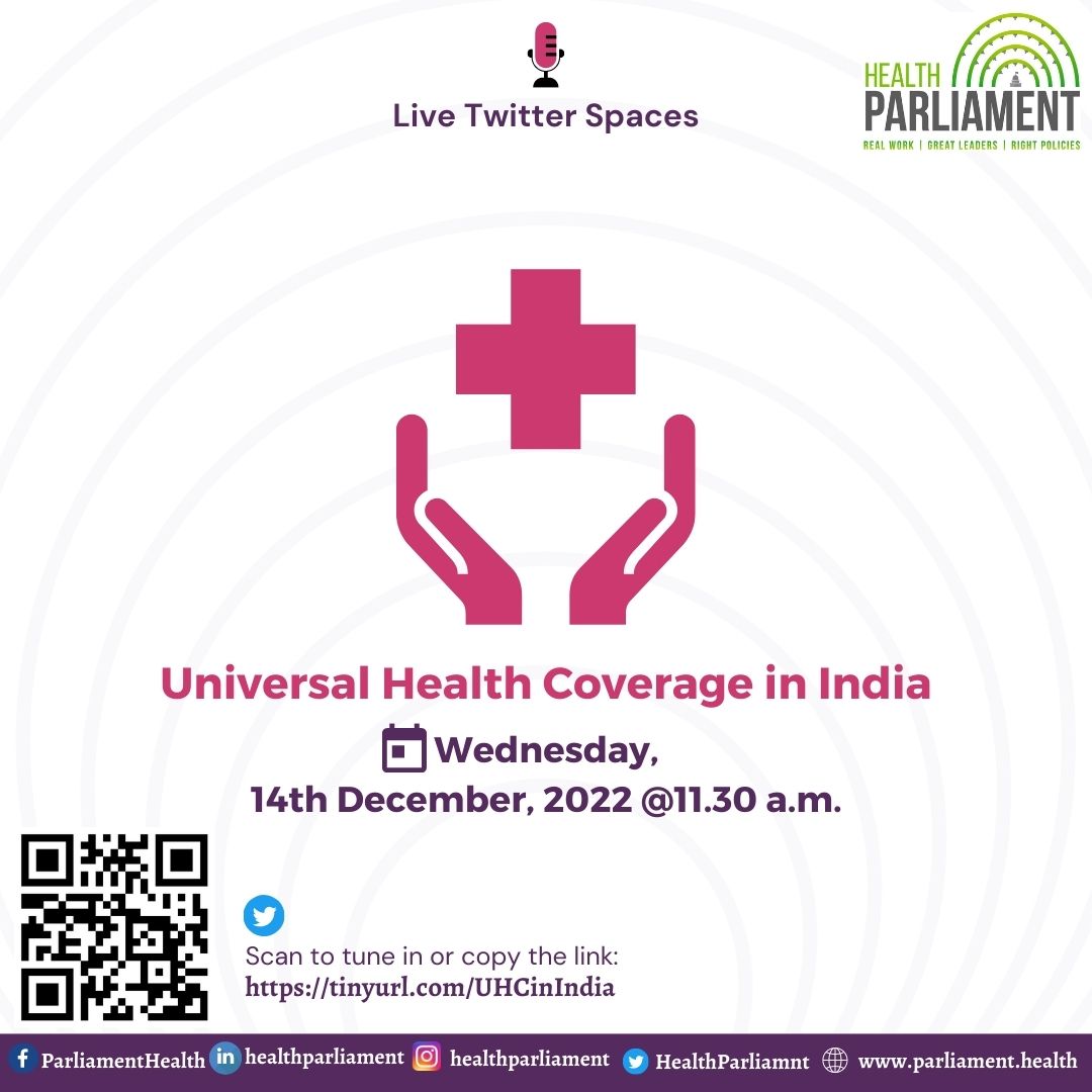 Universal Health Coverage in India: 14Dec2022